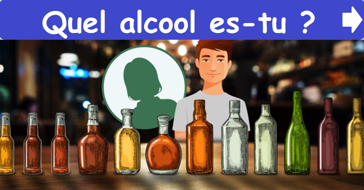 Quel alcool es-tu ?