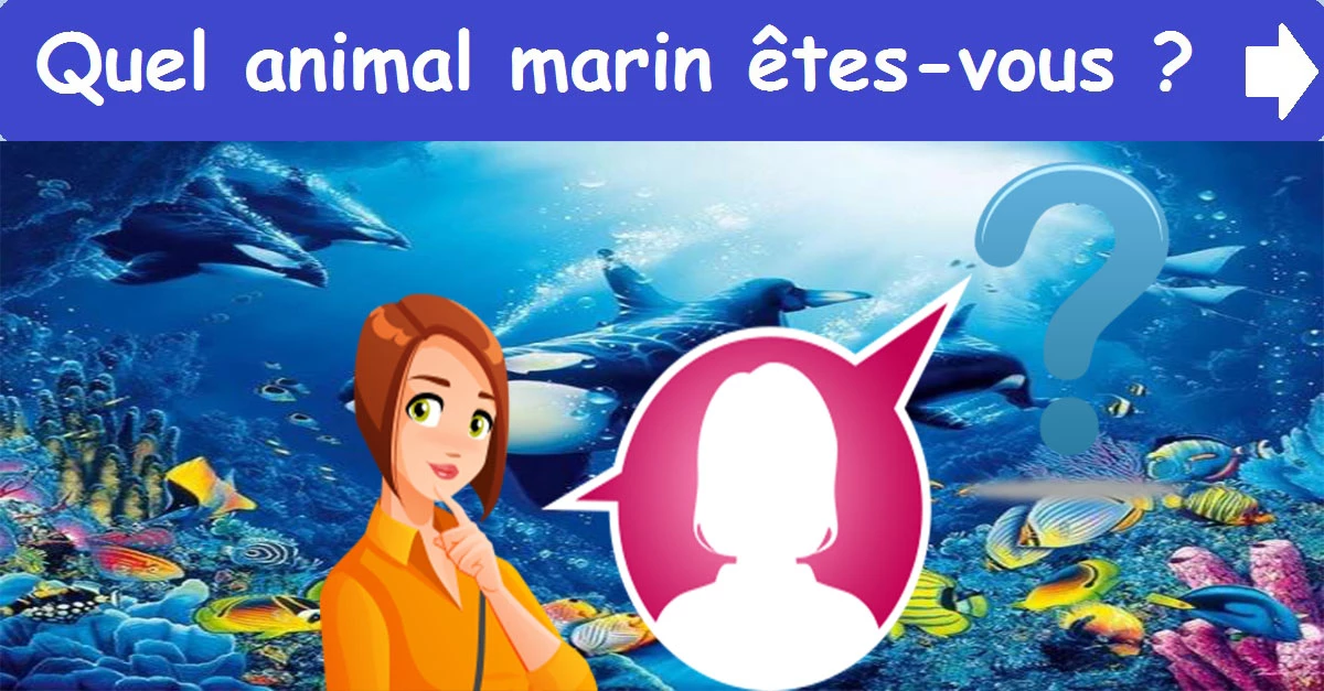 Quel animal marin êtes-vous ?