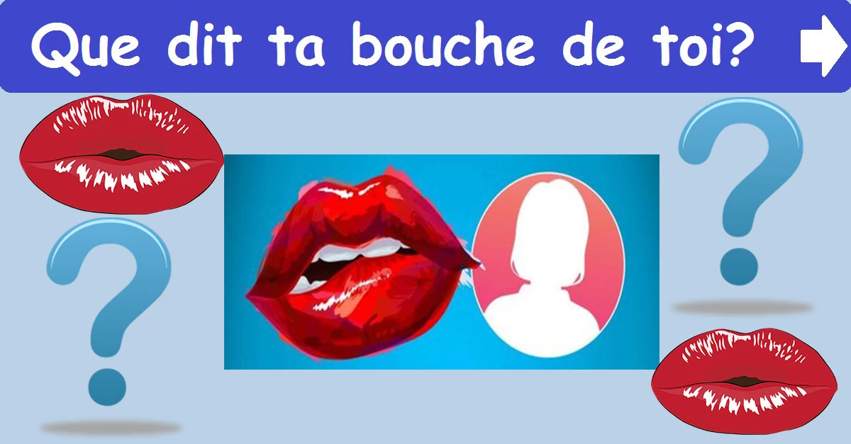 Que dit ta bouche de toi?