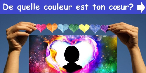 De quelle couleur est ton cœur?