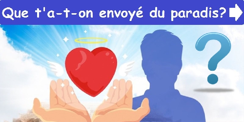 Que t'a-t-on envoyé du paradis ?