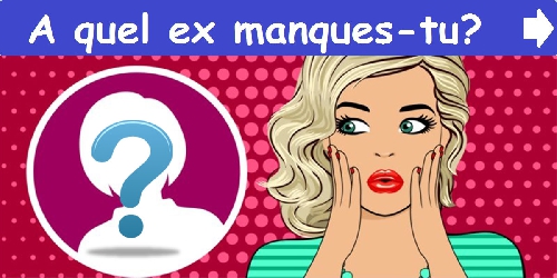 A quel ex manques-tu?