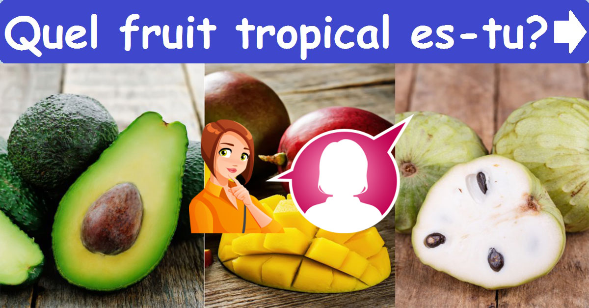 Quel fruit tropical es-tu ?