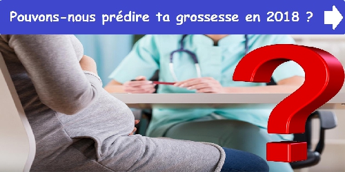 Pouvons-nous prédire ta grossesse cette année ?