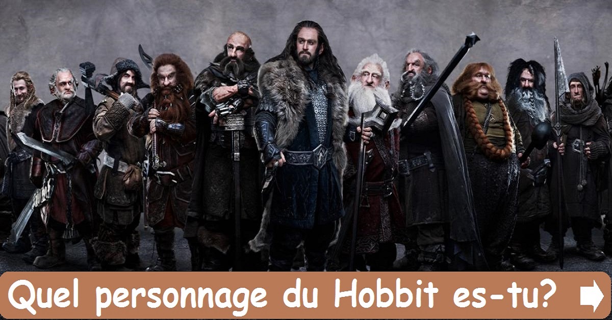 Quel personnage du Hobbit es-tu?