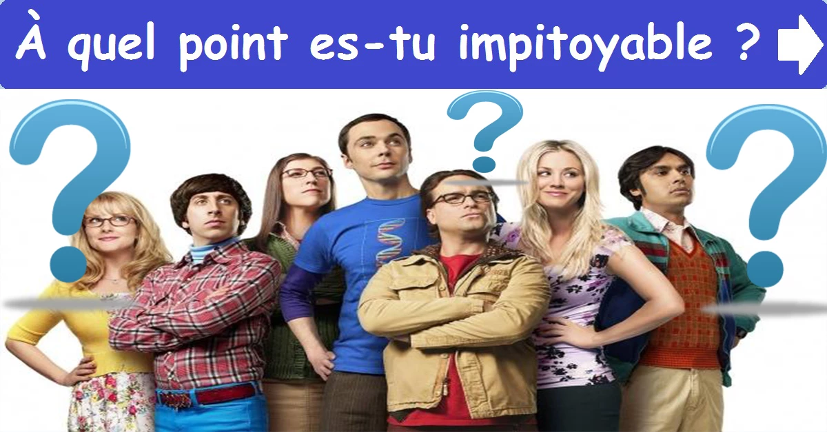 À quel point es-tu impitoyable?