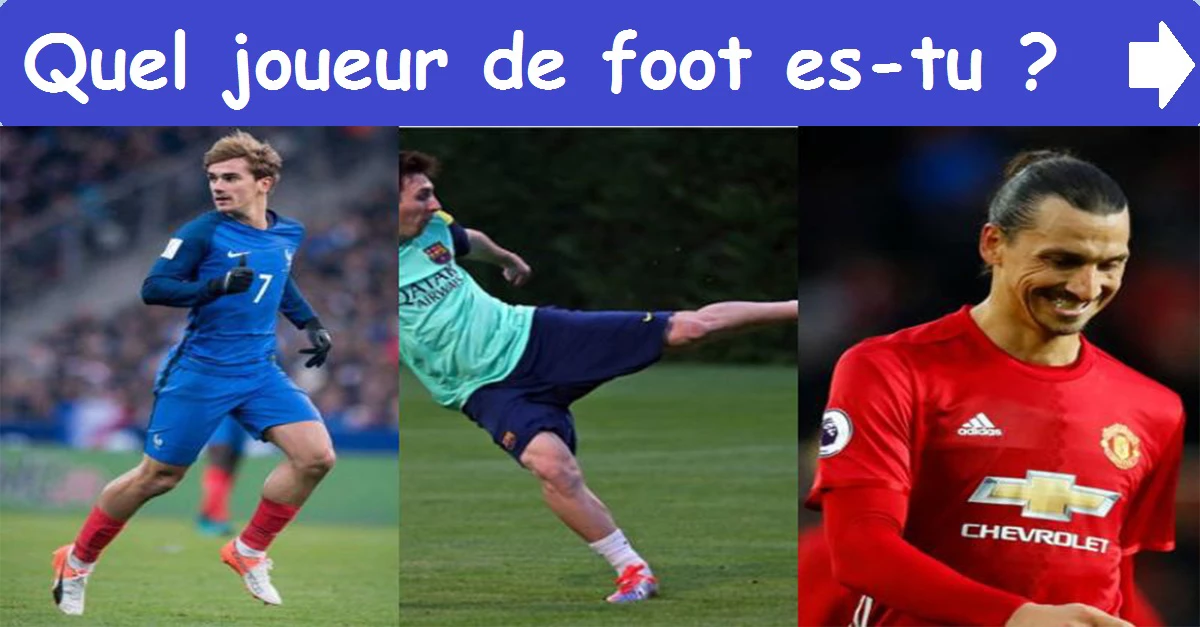 Quel joueur de foot es-tu?