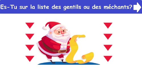 Es-Tu sur la liste des gentils ou des méchants ?