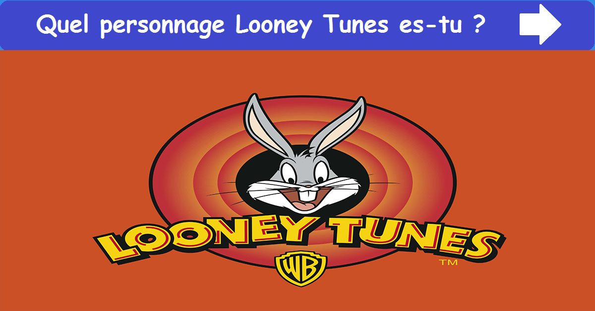 Quel personnage Looney Tunes es-tu ?