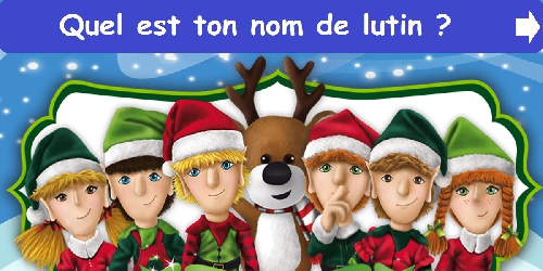 Quel est ton nom de lutin ?