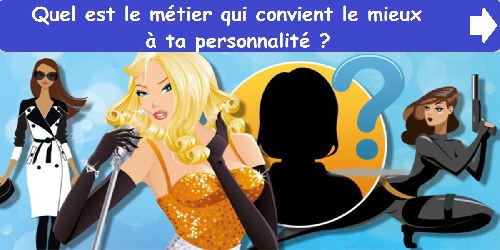 Quel est le métier qui convient le mieux à ta personnalité ?