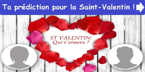 Ta prédiction pour la Saint-Valentin !