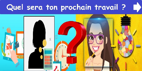 Quel sera ton prochain travail ?