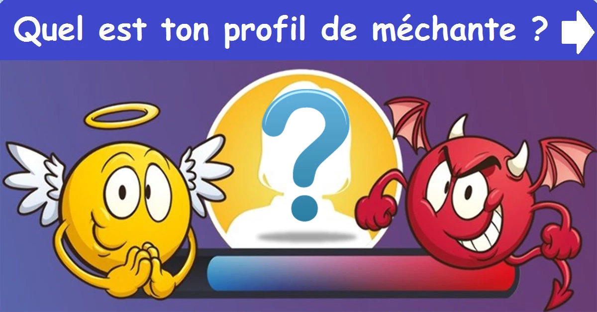 Quel est ton profil de méchante ?