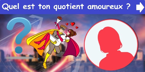 Quel est ton quotient amoureux?