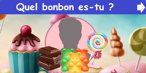 Quel bonbon es-tu ?