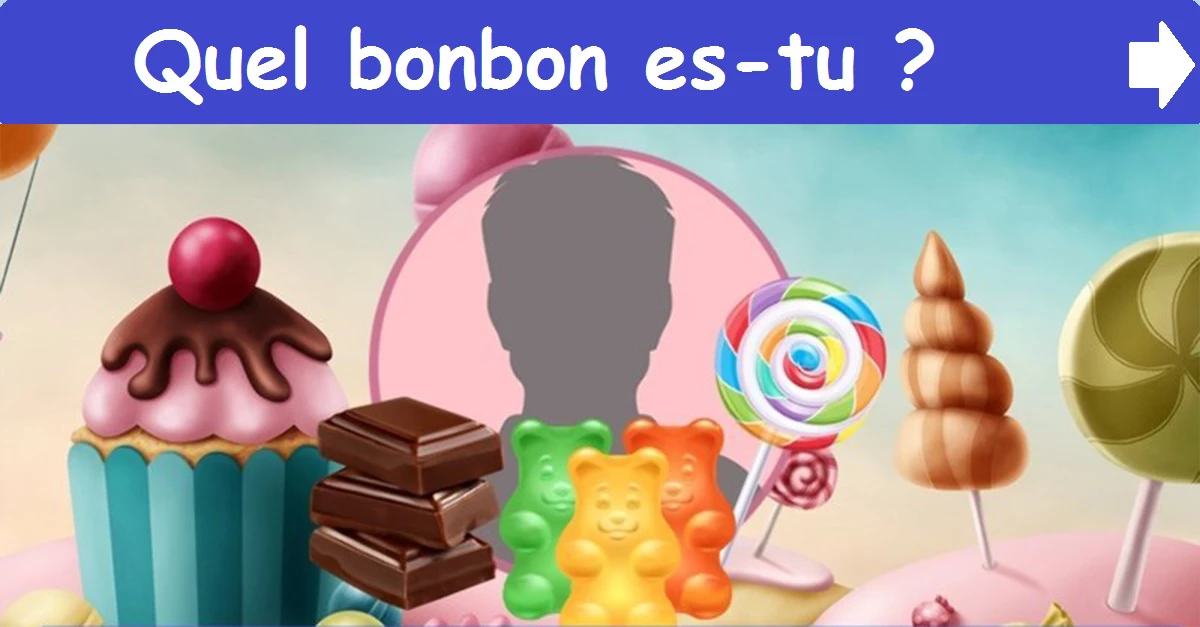 Quel bonbon es-tu ?