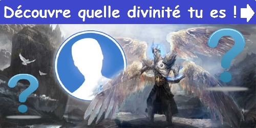 Découvre quelle divinité tu es !