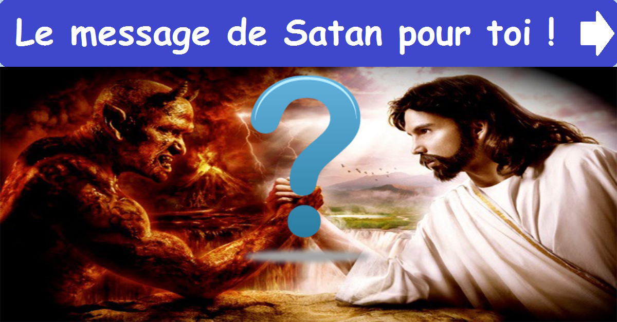 Le message de Satan pour toi !