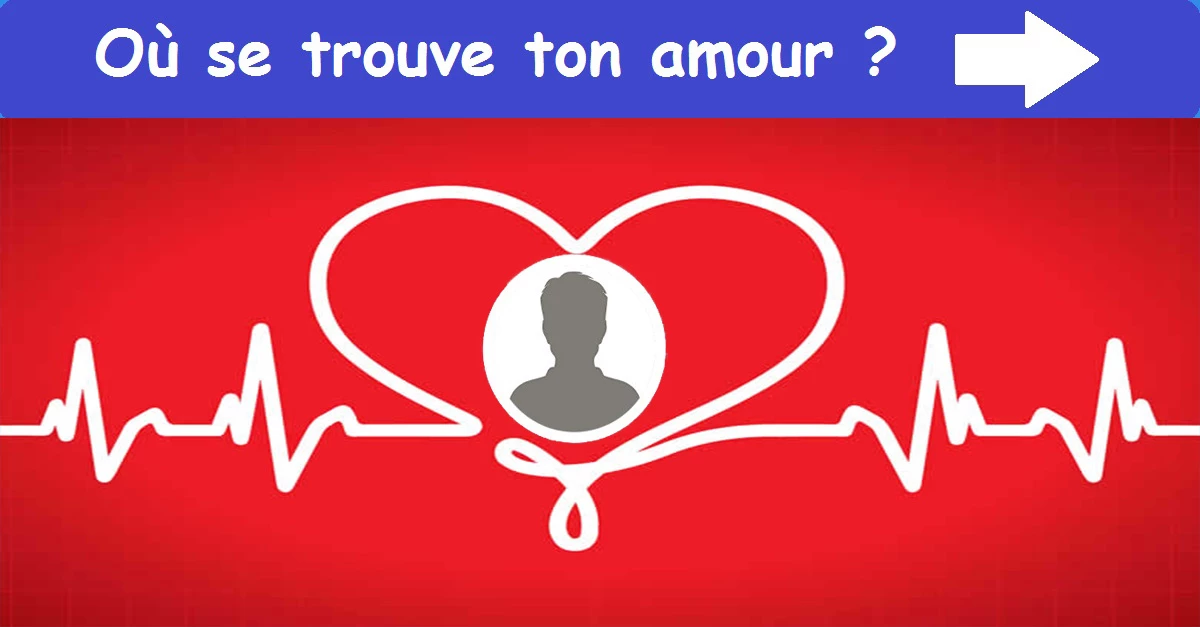 Où se trouve ton amour ?