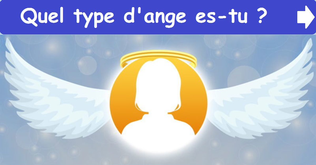 Quel type d'ange es-tu ?