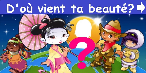 D'où vient ta beauté?