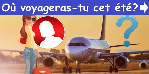 Où voyageras-tu cet été?